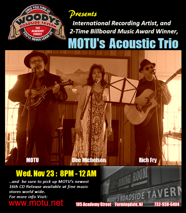 MOTU Acoustic Trio Live at Woodys Roadside Tavern